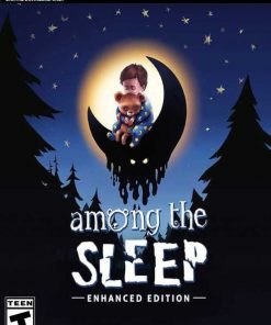 Купить Among the Sleep - Enhanced Edition PC (Steam)