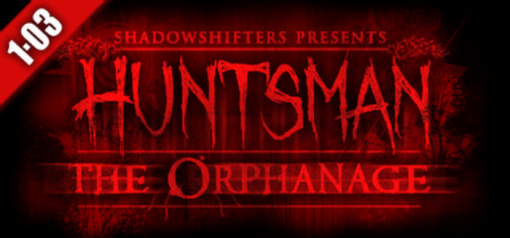 Купить Huntsman The Orphanage (Halloween Edition) PC (Steam)