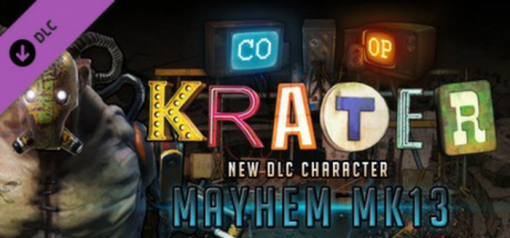 Купить Krater  Character DLC Mayhem MK13  PC (Steam)