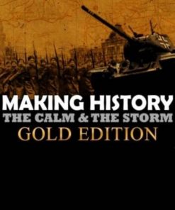 Купить Making History The Calm and the Storm Gold Edition PC (Steam)