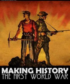 Купить Making History: The First World War PC (Steam)