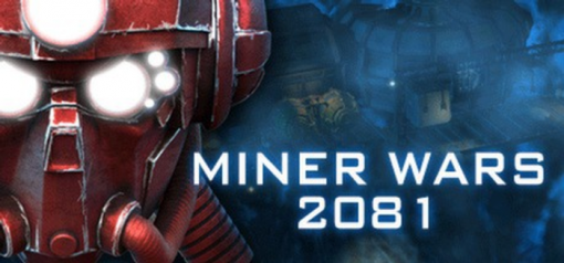 Купить Miner Wars 2081 PC (Steam)