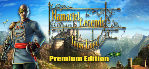 Купить Namariel Legends Iron Lord Premium Edition PC (Steam)