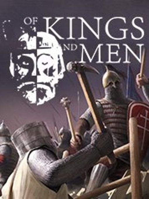 Купить Of Kings and Men PC (Steam)