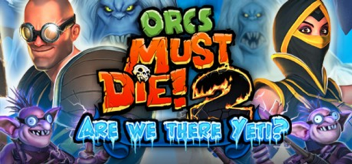 Купить Orcs Must Die! 2  Are We There Yeti? PC (Steam)