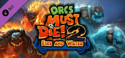 Купить Orcs Must Die! 2  Fire and Water Booster Pack PC (Steam)