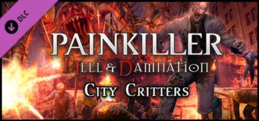 Купить Painkiller Hell & Damnation City Critters PC (Steam)