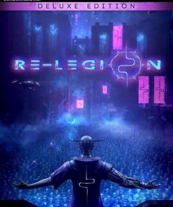 Купить Re-Legion - Deluxe Edition PC (Steam)