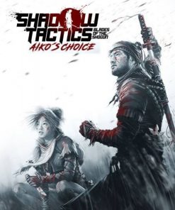 Купить Shadow Tactics: Aiko's Choice PC (Steam)