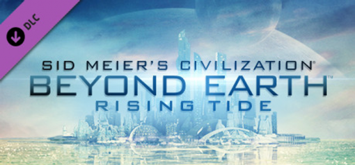 Купить Sid Meier's Civilization Beyond Earth  Rising Tide PC (Steam)