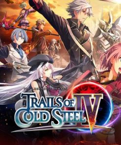 Купить The Legend of Heroes: Trails of Cold Steel IV PC (Steam)