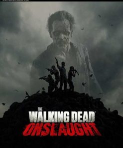 The Walking Dead - Onslaught компьютерін (Steam) сатып алыңыз