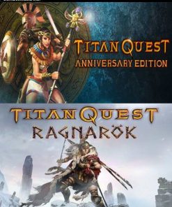 Купить Titan Quest Anniversary + Ragnarok PC (Steam)