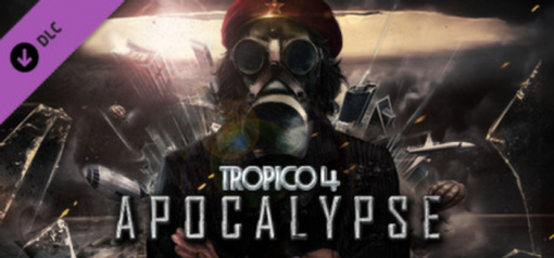 Купить Tropico 4 Apocalypse PC (Steam)