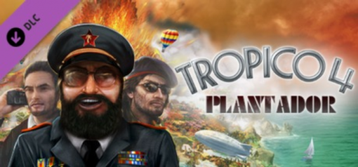 Купить Tropico 4 Plantador DLC PC (Steam)