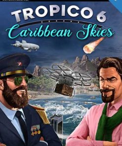 Купить Tropico 6 - Caribbean Skies PC - DLC (EU) (Steam)